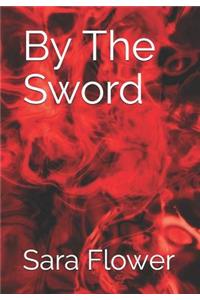 By the Sword