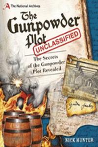 National Archives: The Gunpowder Plot Unclassified