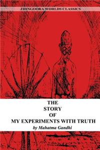 Story Of My Experiments With Truth