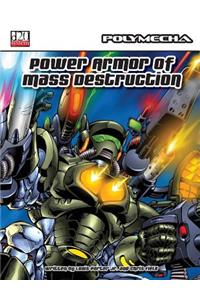 Power Armor of Mass Destruction