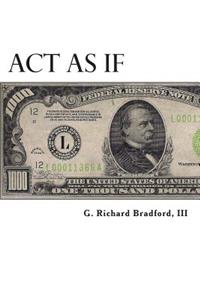 Act As If