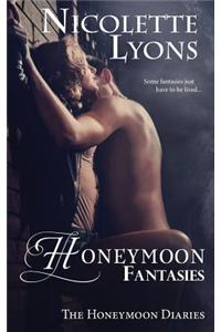 Honeymoon Fantasies