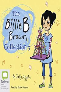 The Billie B Brown Collection #3