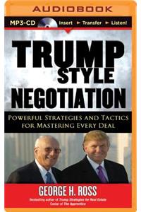 Trump Style Negotiation