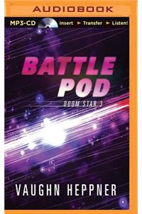 Battle Pod