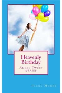 Heavenly Birthday