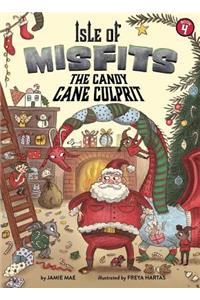 Isle of Misfits 4: The Candy Cane Culprit
