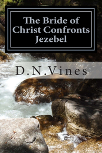 Bride of Christ Confronts Jezebel