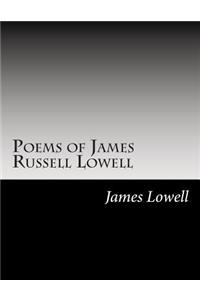 Poems of James Russell Lowell