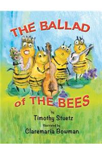 Ballad of the Bees