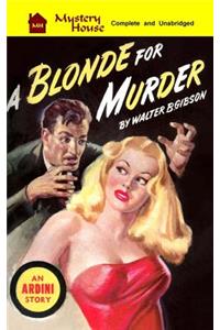 A Blonde For Murder