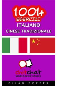 1001+ Esercizi Italiano - Cinese Tradizionale