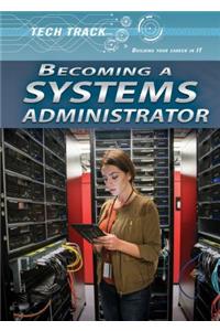 Becoming a Systems Administrator