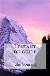 L'enfant du guide