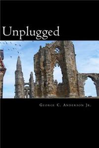 Unplugged