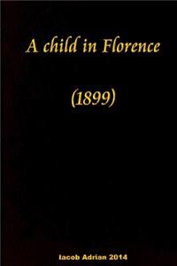 A child in Florence (1899)