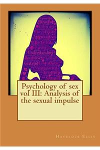 Psychology of sex vol III