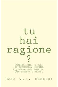 Tu hai ragione