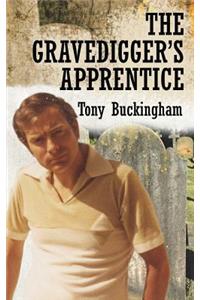 The Gravedigger's Apprentice