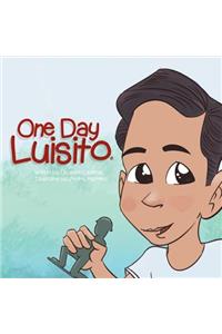 One Day Luisito