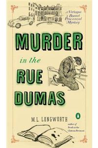 Murder in the Rue Dumas: A Verlaque and Bonnet Mystery