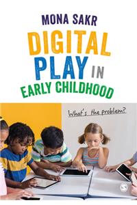 Digital Play in Early Childhood