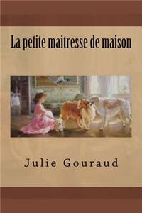 La petite maitresse de maison