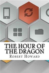 The Hour of the Dragon