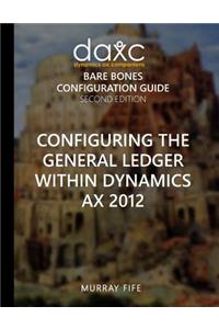 Configuring the General Ledger within Dynamics AX 2012