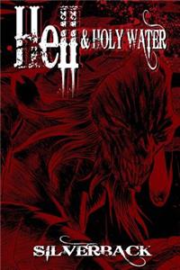 Hell & Holy Water