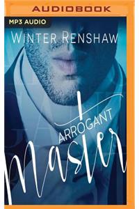 Arrogant Master