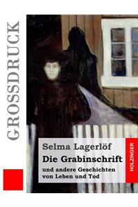 Die Grabinschrift (Großdruck)