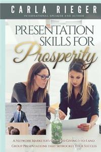 Presentation Skills For Prosperity