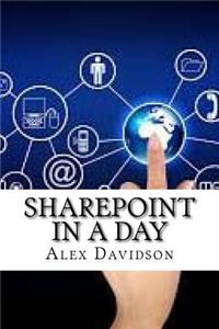 Sharepoint in a Day