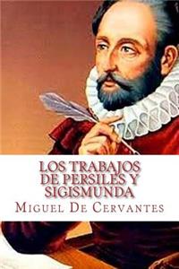 Los trabajos de Persiles y Sigismunda