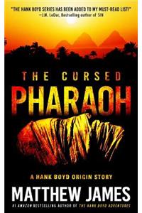 The Cursed Pharaoh