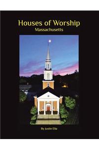 Houses of Worship: Massachusetts