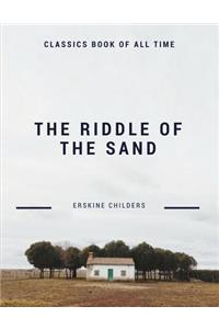 The Riddle of the Sands