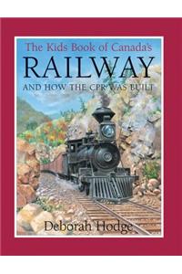Kids Book of Canada's Railway