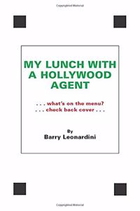 My Lunch With A Hollywood Agent