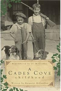 Cades Cove Childhood