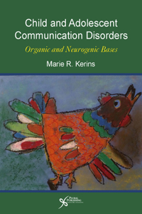 Child and Adolescent Communication Disorders