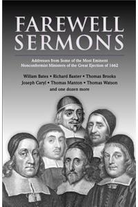 Farewell Sermons: From Non-Conformist Ministers Ejected from Their Pulpits in 1662