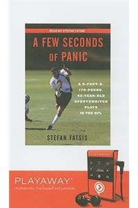 Few Seconds of Panic