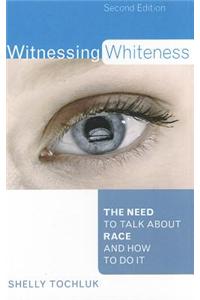 Witnessing Whiteness