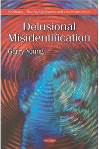 Delusional Misidentification