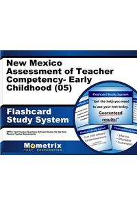 New Mexico Assessment of Teacher Competency- Early Childhood (05) Flashcard Study System