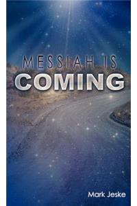 Messiah Is Coming