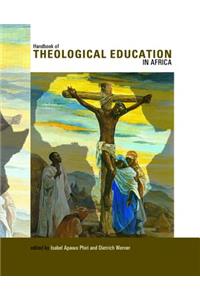 Handbook of Theological Education in Africa