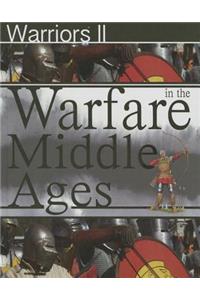 Warfare in the Middle Ages